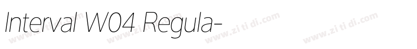 Interval W04 Regula字体转换 Interval W04 Regula字体转换